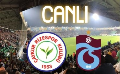 SON DAK�KA: �aykur Rizespor Trabzonspor ma�� ��FRES�Z �ZLE, Rize Trabzon link
