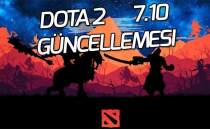 Dota 2 7.10 Gncellemesi Trke